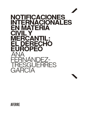 cover image of Notificaciones internacionales en materia civil y mercantil